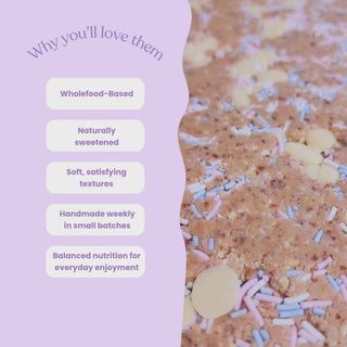 A video BTS making Birthday Cake Better Being Protein Bars with a list of why youll love them: Wholefood-Based
Soft, satisfying textures
Balanced nutrition for everyday enjoyment
Handmade weekly in small batches