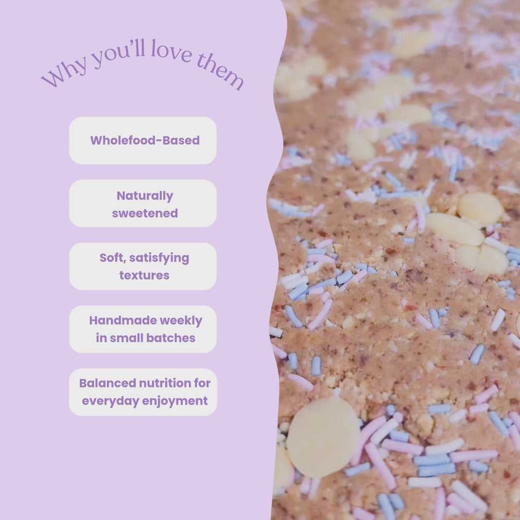 A video BTS making Birthday Cake Better Being Protein Bars with a list of why youll love them: Wholefood-Based
Soft, satisfying textures
Balanced nutrition for everyday enjoyment
Handmade weekly in small batches